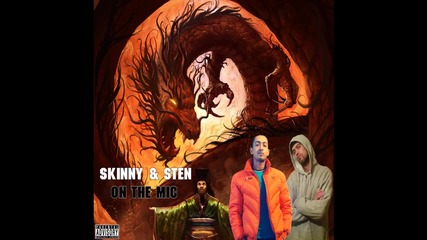 Една от най-добрите бг рап песни !! Skinny & Sten - On The Mic (2012)