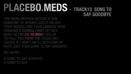 Placebo - Song To Say Goodbye Instrumental 