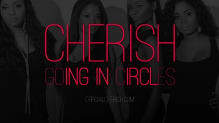 Cherish - Going In Circles