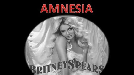 Britney Spears - Amnesia