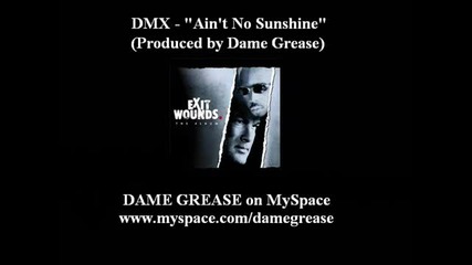 Dmx - Ain't No Sunshine