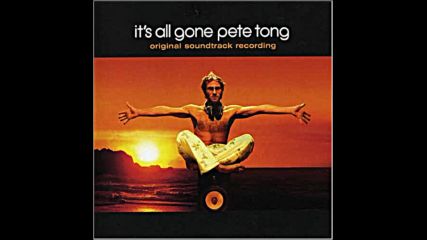 Its all gone Pete Tong original soundtrack The Night Mix