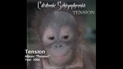 Catatonic Schizophrenia - (11) - Tension