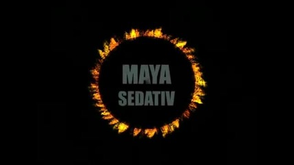 Maya - Sedativ _ Official Video