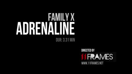 (2012) Family X - Adrenaline