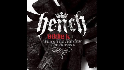 Eddie K - Whos The Hardest 