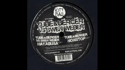 Tube and Berger vs Swen Weber - Hayabusa