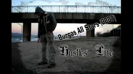 Burgas All Stars - Hustles Life (2007) 