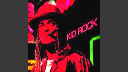 Kid Rock - Fist of Rage