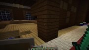 Minecraft survival with GtaBgVideo - Епизод 11 - Намерихме и превзехме къщата