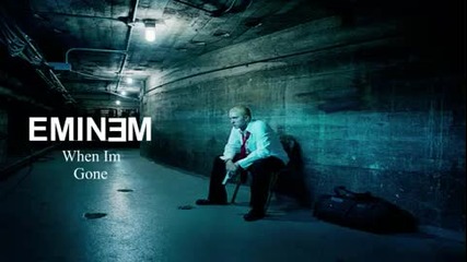 Eminem - When I`m Gone (instrumental) [ * H Q * ]