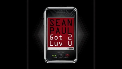New !! Sean Paul Ft. Alexis Jordan - Got 2 Luv U