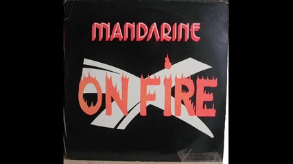 Mandarine - On Fire 1987 