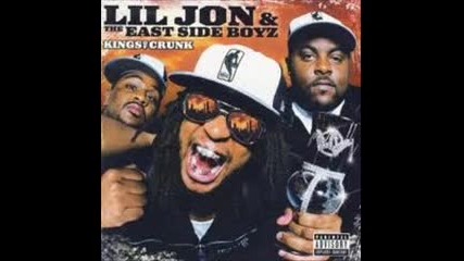 Lil Jon & The East Side Boyz - Get Low