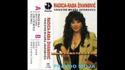 Radica Rada Zivanovic - Srce moje 
