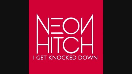 Neon Hitch - Dreamer