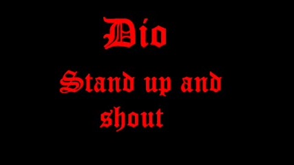 Dio - Stand Up And Shout