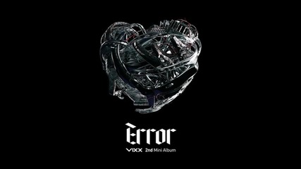 Vixx - What U Waiting For [mini Album - Error]