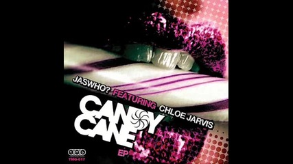 Jaswho Chloe Jarvis - Candycane Autoslide Remix club - nation.eu 