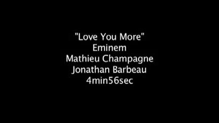 eminem - Love You More
