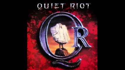 Quiet Riot - King of the Hill