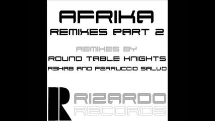 Franky Rizardo - Afrika (r3hab and Ferruccio Salvo Remix) 