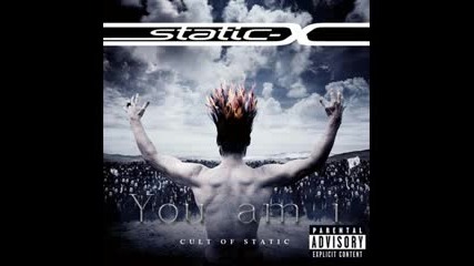Static - X - You am i