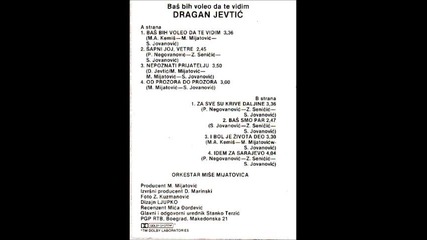 Dragan Jevtic Gagi - Bas bih voleo da te vidim