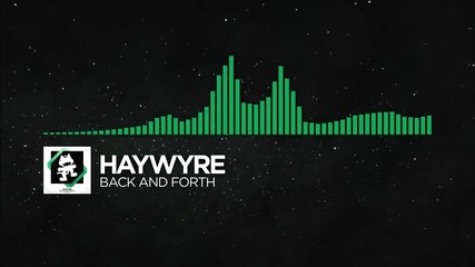 [glitch Hop - 110bpm] - Haywyre - Back and Forth [monstercat Release]