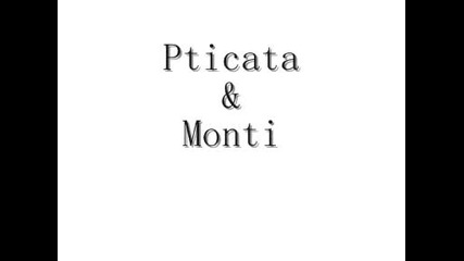 • Н О В О • Monti ft. Pticata - Белите Прахове