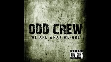 Odd Crew - Stuck 