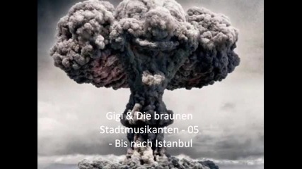 Gigi Die braunen Stadtmusikanten - 05 - Bis nach Istanbul Adolf Hitler lebt 2010 