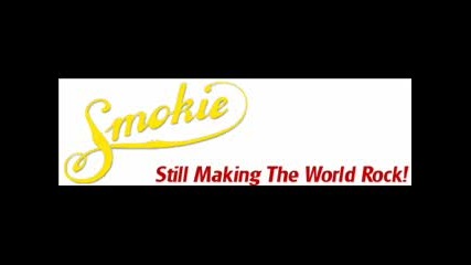 Smokie - Lay Back In The Arms Of Someone You Love