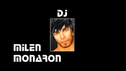 Dj Milen Monaron