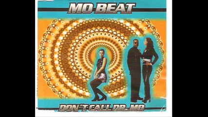 Mo Beat-don't Call Dr. Mo_(radio Edit)