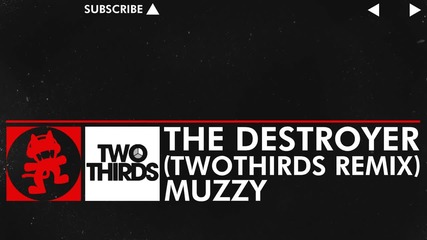 Muzzy - The Destroyer [monstercat]