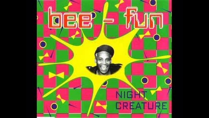 Bee-fun - Night Creature (1995)