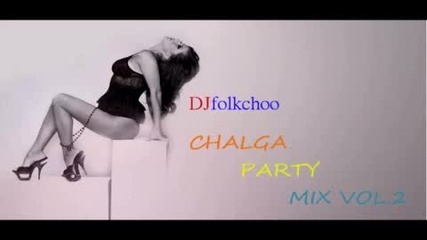 Djfolkchoo - Chalga party mix 2