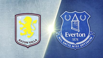 Aston Villa vs. Everton - Game Highlights