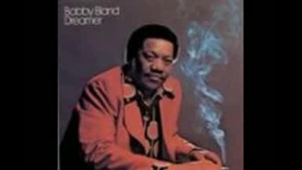 Bobby Blue Bland - Aint No Love in the Heart of the City 
