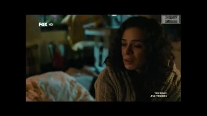 Отново любов - еп.4 (bg subs - Aşk yeniden 2015)