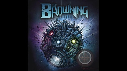 The Browning - Standing On The Edge