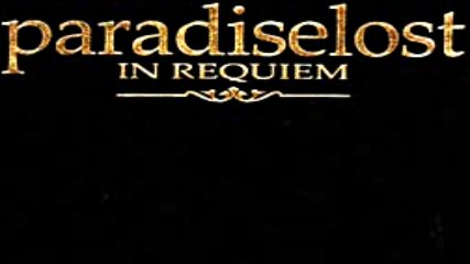 Paradise Lost - Requiem