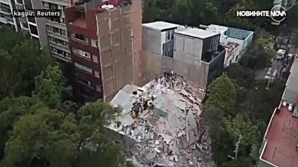 Кадри от дрон показват част от разрушенията в Мексико