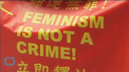 China Releases Five Women's Rights Activists Held for Over a Month