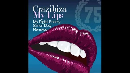 *2013* Crazibiza - My Lips