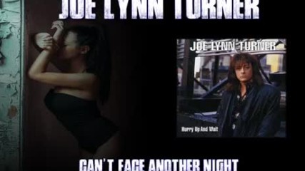 Joe Lynn Turner - Can't Face Another Night