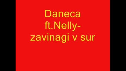 Zavinagi V Sarceto - Nelly