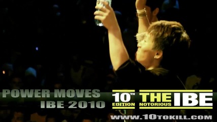 Best Of Power Moves - Ibe 2010