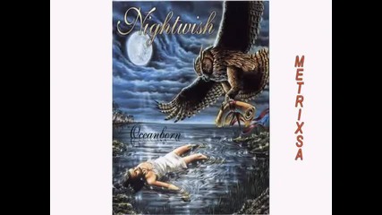 Nightwish - Oceanborn - 1998 - 2част 